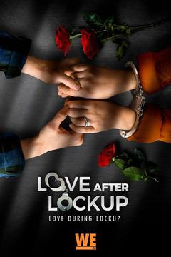 poster for Love After Lockup