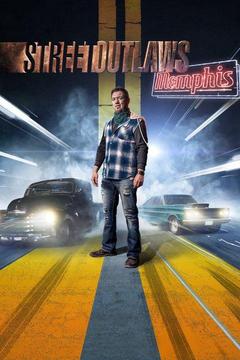 poster for Street Outlaws: Memphis