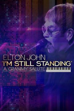 poster for Elton John: I'm Still Standing -- A Grammy Salute