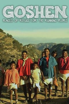 poster for Goshen: Places of Refuge for Running People