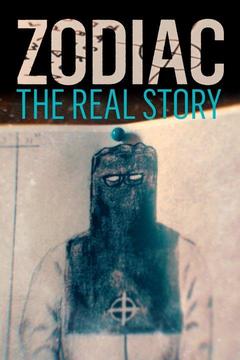 poster for Zodiac: The Real Story