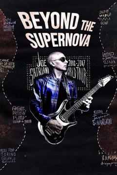 poster for Joe Satriani: Beyond the Supernova