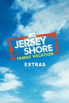 Jersey Shore: Family Vacation: Extras