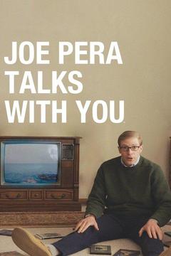 poster for Joe Pera Talks With You