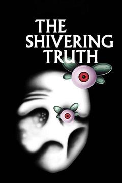 poster for The Shivering Truth
