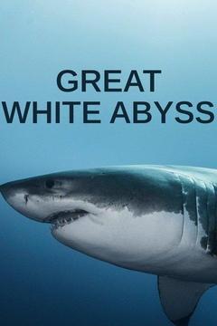 poster for Great White Abyss