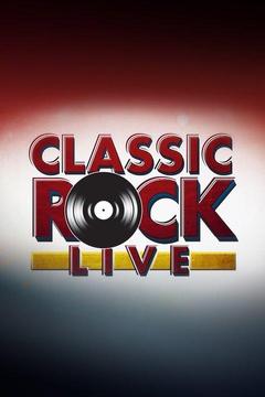 poster for Classic Rock Live