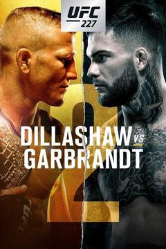 poster for UFC 227: Dillashaw vs. Garbrandt 2