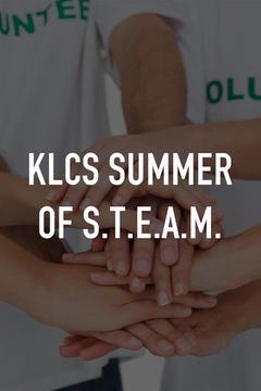 poster for KLCS Summer of S.T.E.A.M.