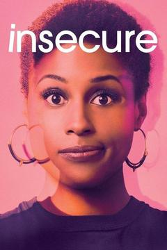 poster for FREE HBO: Insecure 01: Insecure as F... HD