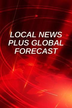 poster for Local News plus Global Forecast