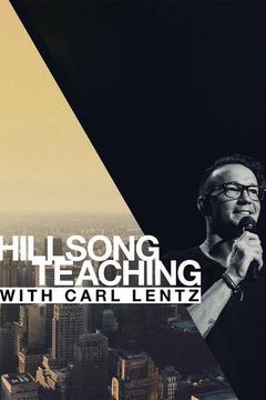 poster for Hillsong Teaching With Carl Lentz