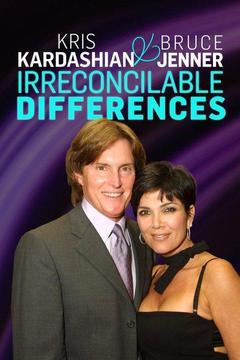 poster for Kris & Bruce Jenner: Irreconcilable Differences