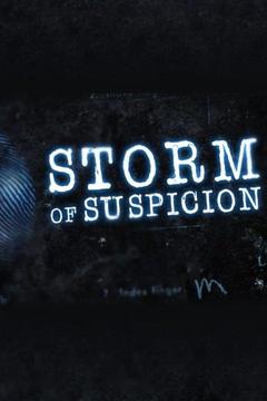 Watch Storm of Suspicion Full Movie Online | DIRECTV