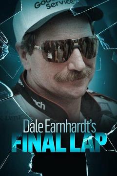 poster for Dale Earnhardt's Final Lap