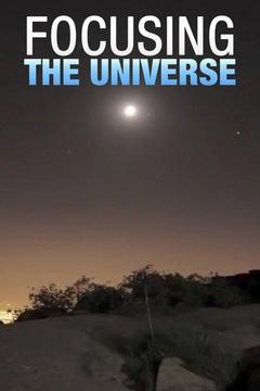 poster for Focusing the Universe
