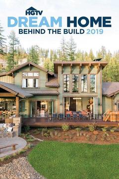 poster for Behind the Build: HGTV Dream Home 2019