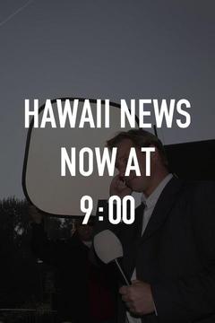 poster for Hawaii News Now at 9:00