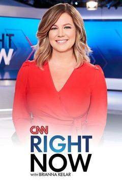 poster for CNN Right Now With Brianna Keilar
