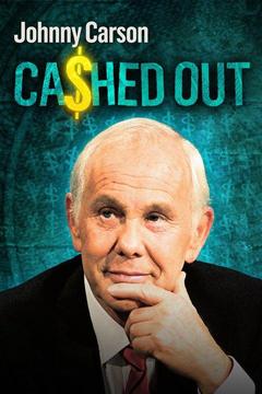 poster for Johnny Carson: Cashed Out
