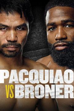 poster for Manny Pacquiao vs. Adrien Broner