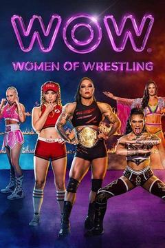 poster for WOW - Women Of Wrestling