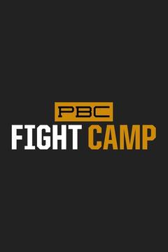 poster for PBC Fight Camp