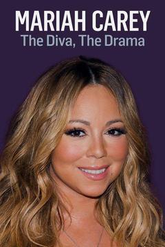 poster for Mariah Carey: The Diva, the Drama