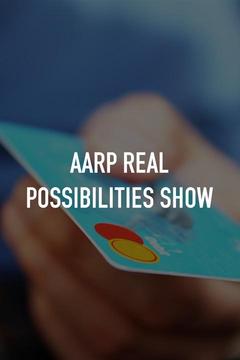 poster for AARP Real Possibilities Show