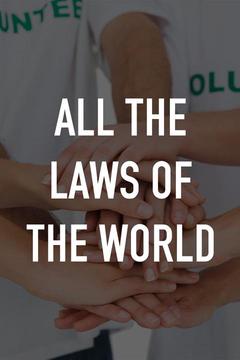 poster for All The Laws Of The World