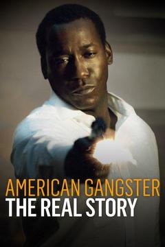 poster for American Gangster: The Real Story
