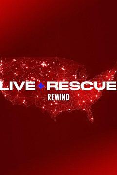 Live Rescue: Rewind