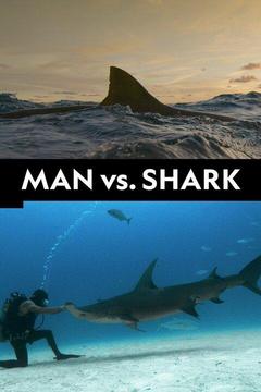 poster for Man vs. Shark
