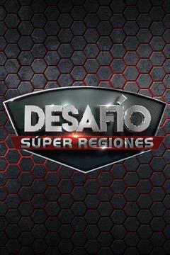 poster for Desafío súper regiones