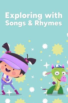 poster for Exploring with Songs & Rhymes