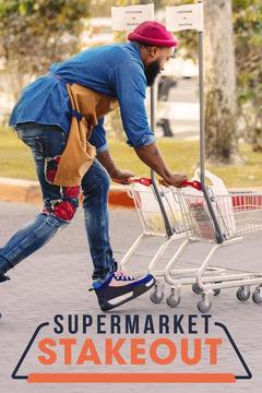 poster for Supermarket Stakeout