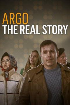 poster for Argo: The Real Story