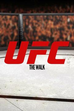 poster for UFC - The Walk