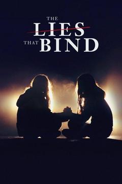 poster for The Lies That Bind