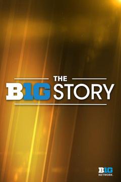 Watch The B1G Story Live! Don't Miss Any Of The The B1G Story Action ...