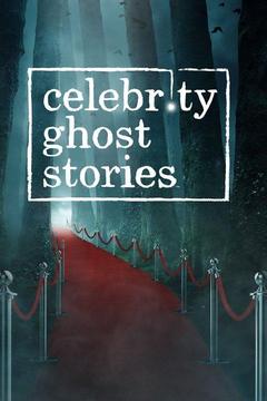 poster for Celebrity Ghost Stories