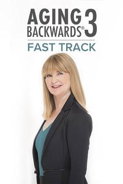 poster for Aging Backwards 3: Fast Track With Miranda Esmonde-White