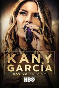 poster for Kany García: Soy yo en vivo