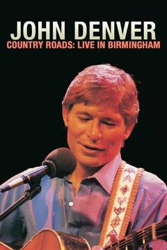 poster for John Denver: Country Roads: Live in England