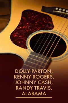 poster for Dolly Parton, Kenny Rogers, Johnny Cash, Randy Travis, Alabama