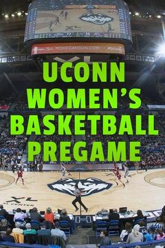 poster for UConn Women's Basketball Pregame