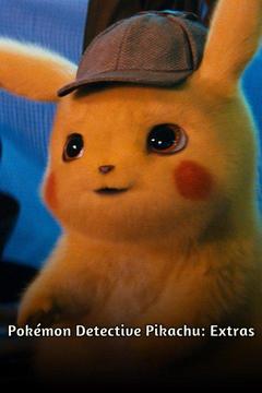 poster for Pokémon Detective Pikachu: Extras