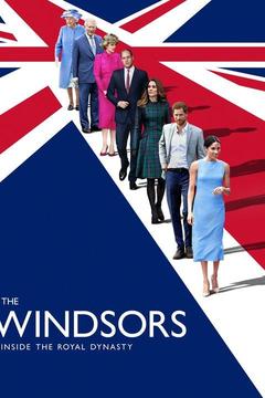 The Windsors: Inside the Royal Dynasty