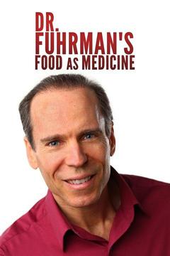 Dr. Fuhrman's Food as Medicine