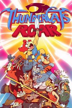 poster for ThunderCats Roar